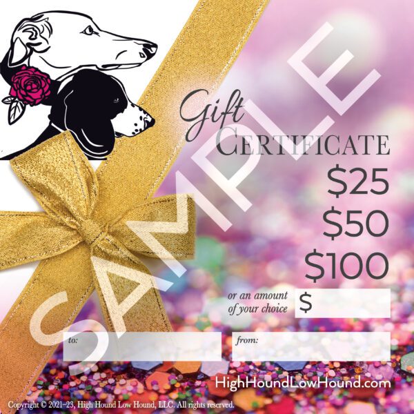 High Hound Low Hound gift certificate